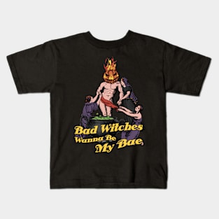 Bad Witches Wanna Be My Bae Kids T-Shirt